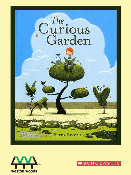 Title details for The Curious Garden by Peter Brown - Available